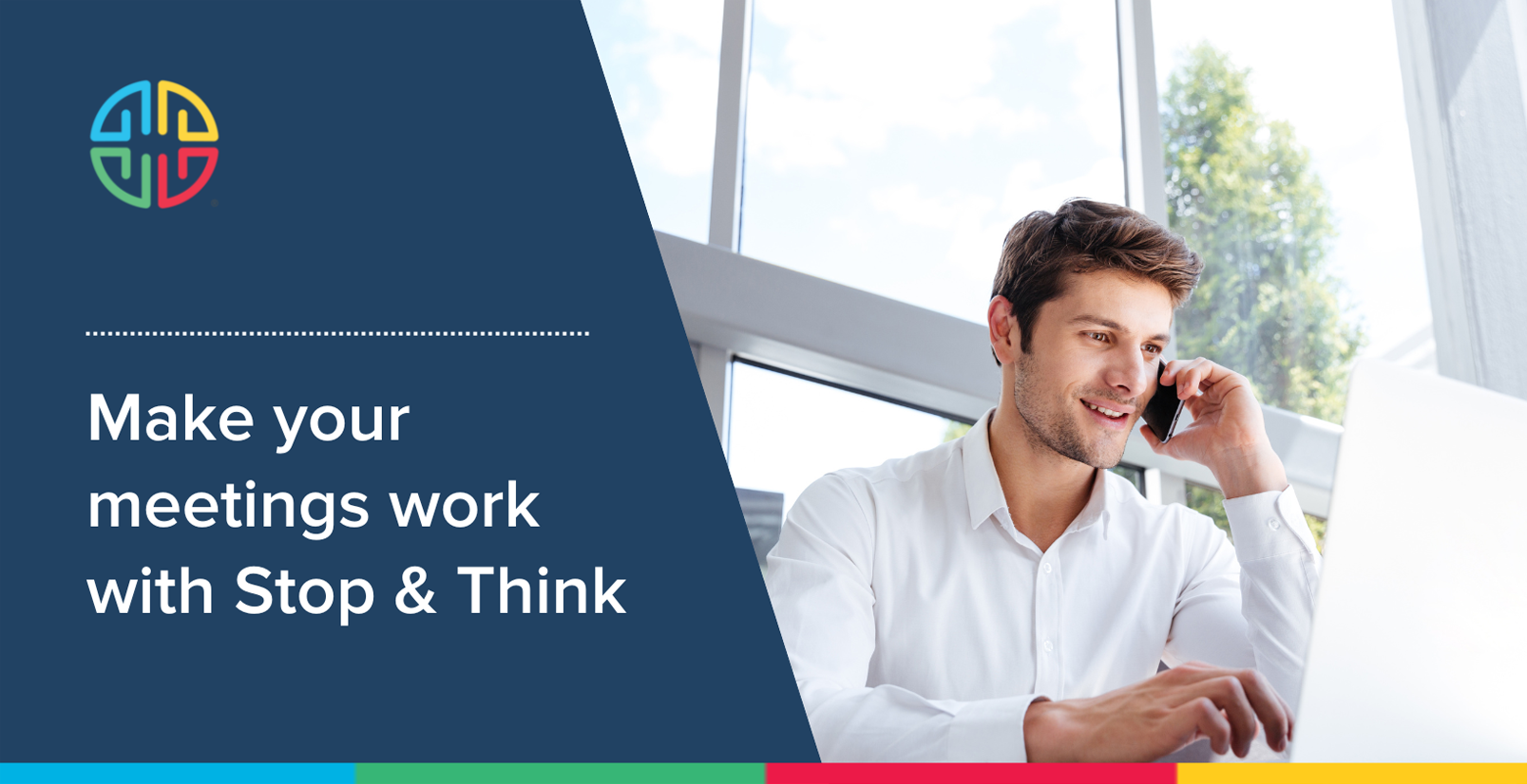 Make your meetings work with Stop & Think